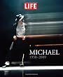 LIFE Michael 1958-2009