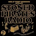 SOIL&�gPIMP�hSESSIONS Presents STONED PIRATES RADIO