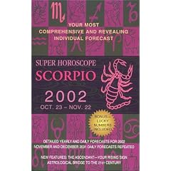 Super Horoscopes 2002: Scorpio