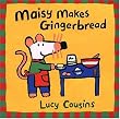 Maisy Makes Gingerbread (Maisy Books)