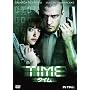 TIME/�^�C�� [DVD] <b>DVD</b> ~ �W���X�e�B���E�e�B���o�[���C�N