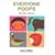 Everyone Poops (My Body Science Series)