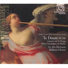 Charpentier: Te Deum / Litanies de la Vierge / Missa 'Assumpta est Maria'