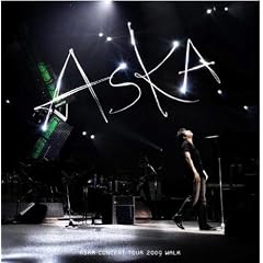 ASKA CONCERT TOUR 2009 WALK [DVD]