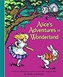 Alice's Adventures in Wonderland (New York Times Best Illustrated Books (Awards))