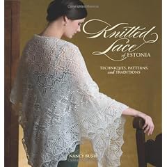 Knitted Lace of Estonia: Techniques, Patterns, and Traditions