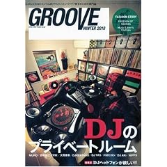 GROOVE WINTER 2010 �T�E���h&���R�[�f�B���O�E�}�K�W��2010�N2��������