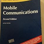 Mobile Communications, Second Edition, Jochen Schiller