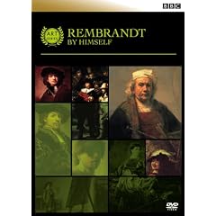 BBC アートシリーズ  レンブラント ~孤独な世界~