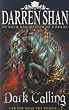 Dark Calling (The Demonata)