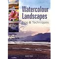 Watercolour Landscapes: Tips & Techniques (Watercolour Tips & Techniques)