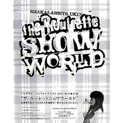 SHAKALABBITS UKI'S  The Roulette SHOW WORLD