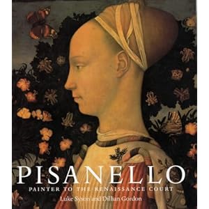 Pisanello: Painter to the Renaissance Court (National Gallery Co Ltd) Luke Syson