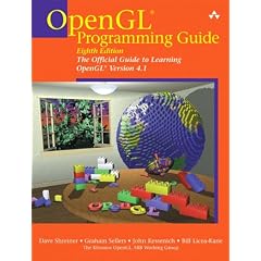 OpenGL Programming Guide: The Official Guide to Learning OpenGL, Versions 4.1 (8th Edition)