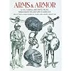 Arms and Armor: A Pictorial Archive from Nineteenth-Century Sources (Dover Pictorial Archive)