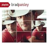[Music] Playlist: The Very Best of Brad Paisley