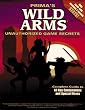 Wild Arms: Unauthorized Game Secrets (Secrets of the Games Series)