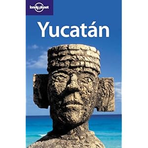 【クリックで詳細表示】Lonely Planet Yucatan [ペーパーバック]