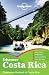 Lonely Planet Country Costa Rica (Lonely Planet Discover Costa Rica)
