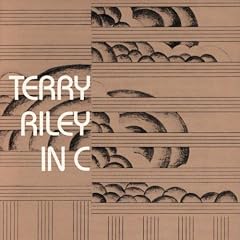 Terry Riley: In C