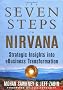 Seven Steps to Nirvana: Strategic Insights into E-Business Transformation