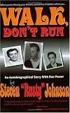 [Book] Walk, Don't Run: An Autobiographical Story With Star Power