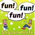 fun!fun!fun!