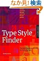 Type Style Finder: The Busy Designer's Guide To Choosing Type