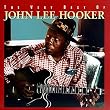 The Very Best Of John Lee Hooker