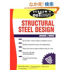 Schaum's Outline of Structural Steel Design (Schaum's Outline Series)