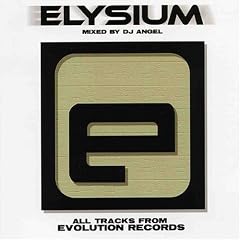 ELYSIUM-MIXED BY DJ Angel-