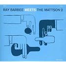 Ray Barbee Meets Mattson 2 (W/Dvd)