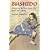 Bushido: Samurai Ethics and the Soul of Japan