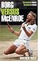 Borg Versus Mcenroe