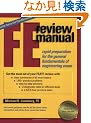 F E Review Manual: Rapid Preparation for the General Fundamentals of Engineering Exam