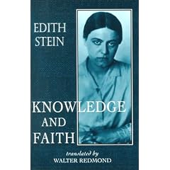 Knowledge and Faith (Stein, Edith//the Collected Works of Edith Stein)