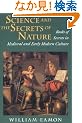 Science and the Secrets of Nature: Books of Secrets in Medieval and Early Modern Culture
