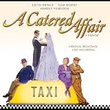 [Music] A Catered Affair (Original Broadway Cast Recording)