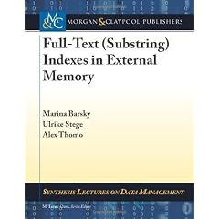 Full-Text (Substring) Indexes in External Memory (Synthesis Lectures on Data Management)
