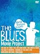 THE BLUES Movie Project [DVD]