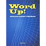 Word Up!�\Advanced Learner�fs Wordbook