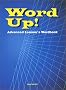 Word Up!�\Advanced Learner�fs Wordbook