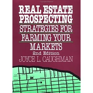 【クリックで詳細表示】Real Estate Prospecting： Strategies for Farming Your Markets [ペーパーバック]