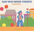Sam Who Never Forgets