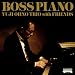 BOSS PIANO