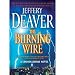 The Burning Wire