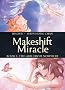 Makeshift Miracle 1: The Girl from Nowhere