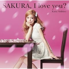 SAKURA,I love you?(���񐶎Y�����)(DVD�t)