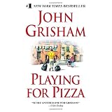 Playing for PizzaJohn Grisham�ɂ��