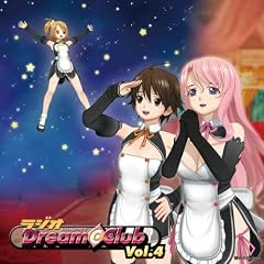 ���W�ICD�u���W�I Dream C Club�v vol.4